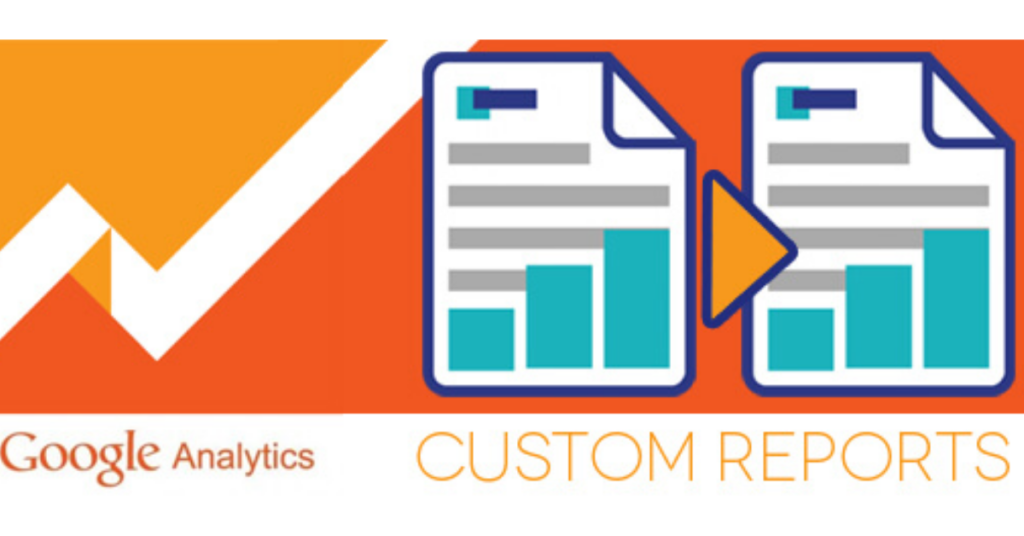 Google analytics custom reports
