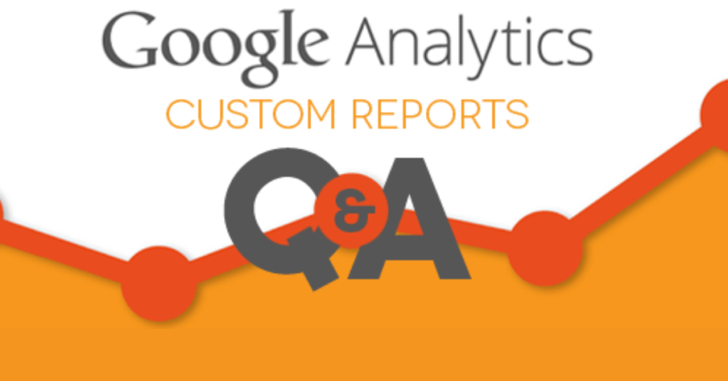 Google analytics custom reports