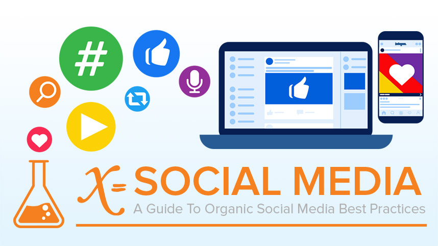 Organic social media best practices